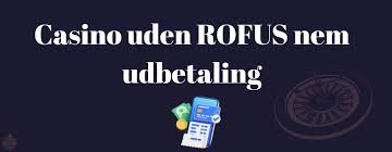 Online Casino Uden ROFUS 2026 Din Ultimative Guide